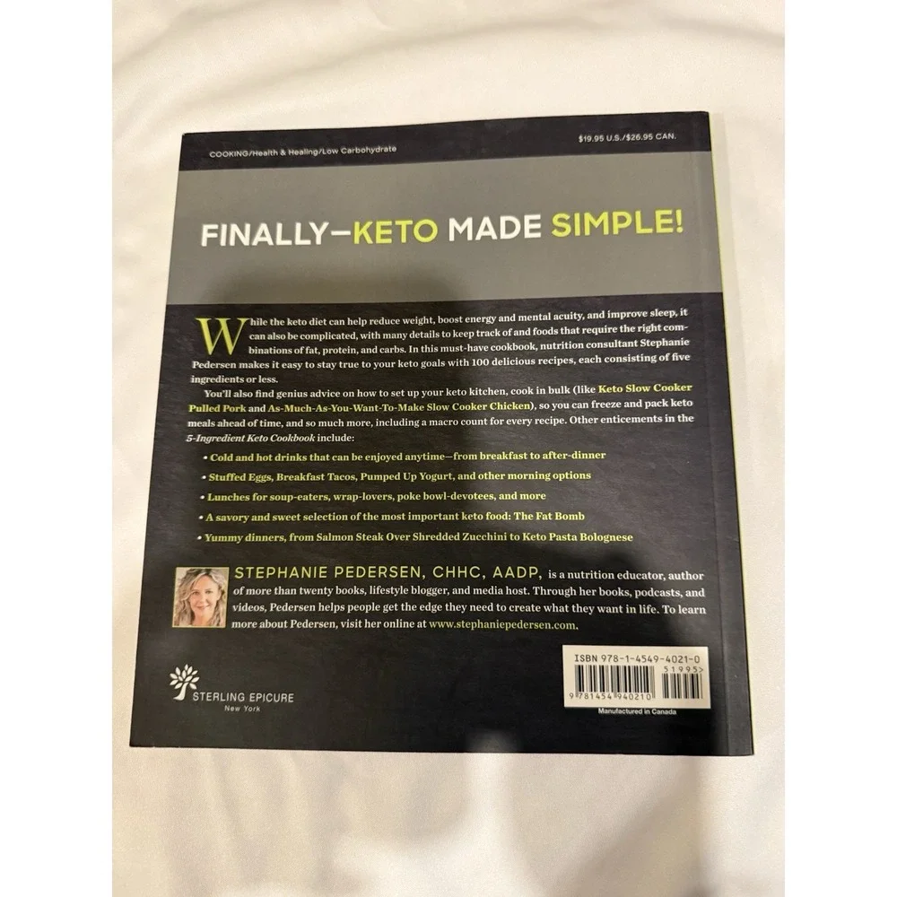 The 5-Ingredient Keto Cookbook Stephanie Pedersen 100 Easy Ketogenic Recipes